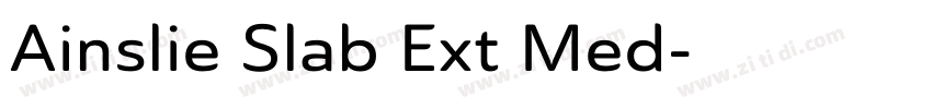 Ainslie Slab Ext Med字体转换 Ainslie Slab Ext Med字体转换